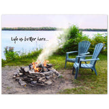 "Life Is Better Here"–Aluminum Print